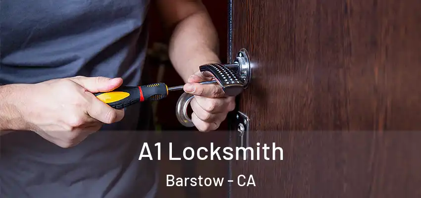  A1 Locksmith Barstow - CA